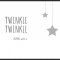 Twinkle Twinkle