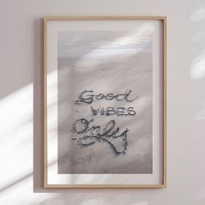 Framed poster - Good Vibes Only